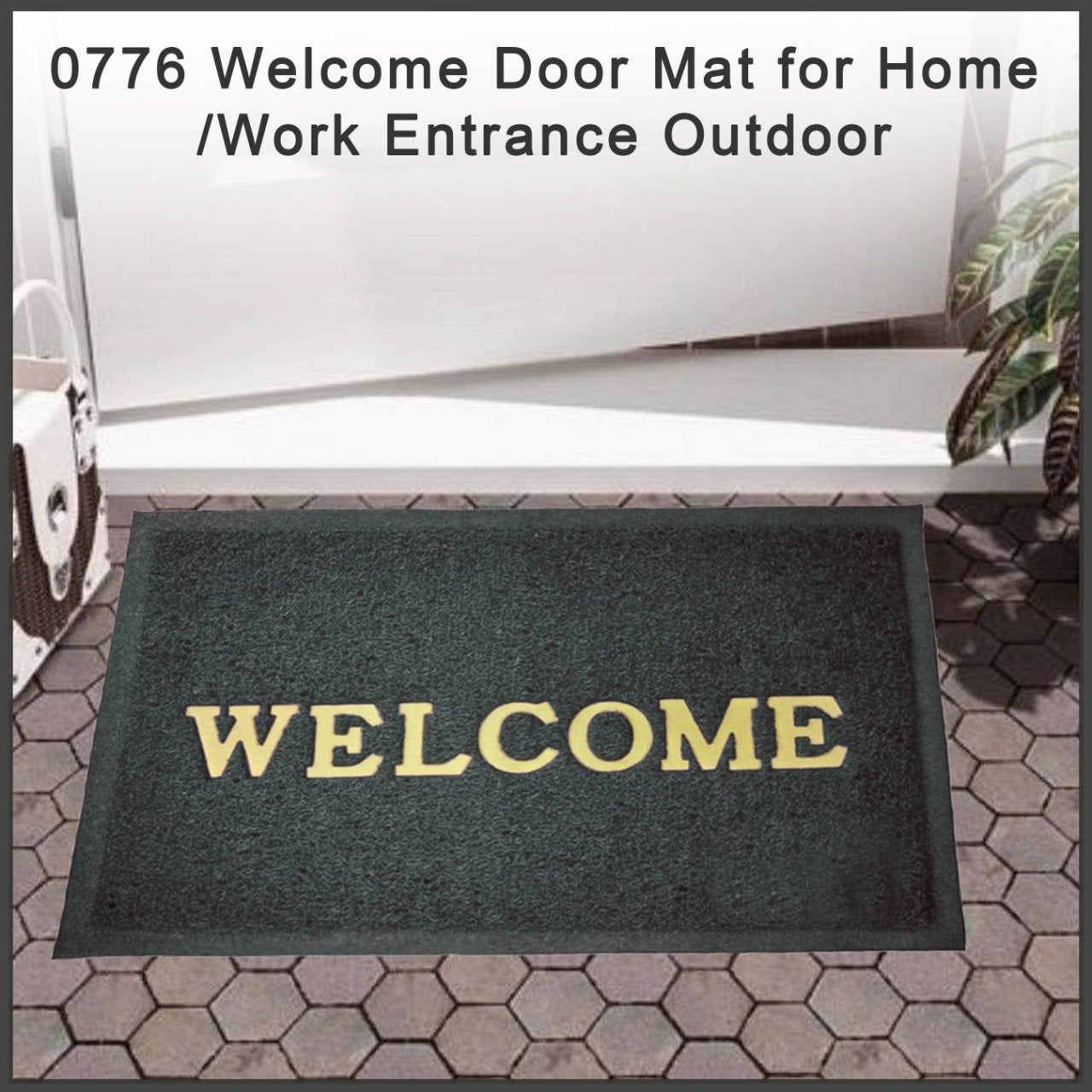 0776 Welcome Door Mat for Home/Work Entrance Outdoor - SkyShopy 0776 Welcome Door Mat for Home/Work Entrance Outdoor - SkyShopy